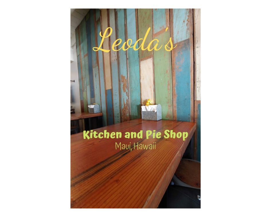 Leoda S Kitchen And Pie Shop The Courage To Wander   Leodas 